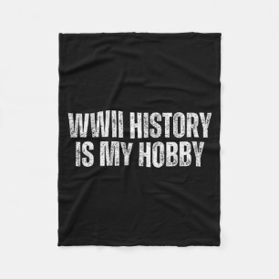 Wwii History I World War 2 Fleece Blanket