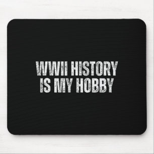 Wwii History I World War 2 Mouse Pad