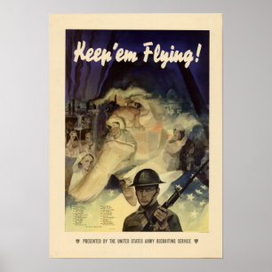 WWII Keep 'Em Flying! Poster