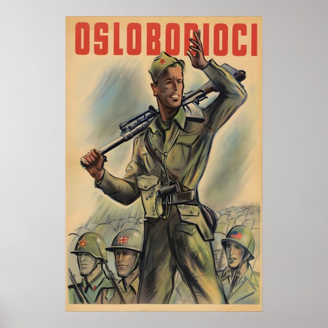 WWII Partisan Poster SFR Yugoslavia Liberators (Front)