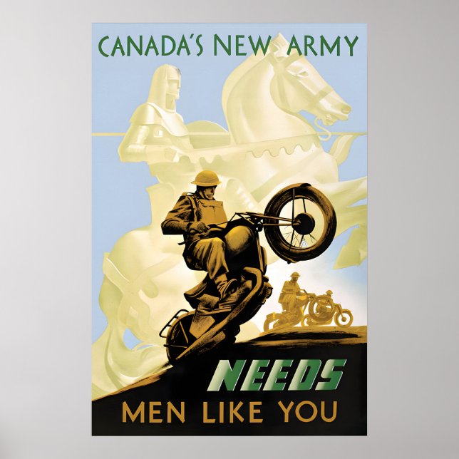 WWII Poster Canada's new army needs men like you (Front)