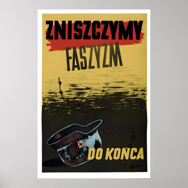 WWII Poster Poland We will destroy fascism (Front)