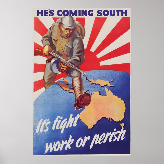 WWII Propaganda Poster He's Coming South (Front)
