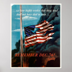 WWII Remember Dec. 7th! Poster