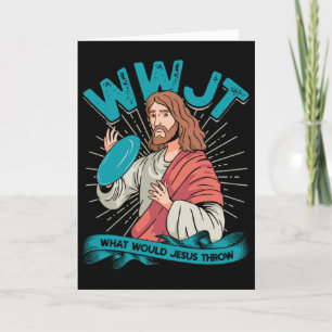 Wwjt What Would Jesus Throw - Frisbee Disc Golf Sp Card