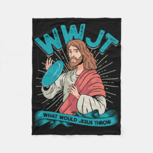 Wwjt What Would Jesus Throw - Frisbee Disc Golf Sp Fleece Blanket