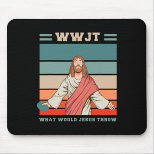 Wwjt What Would Jesus Throw Gifts Funny Disc Golf Mouse Pad