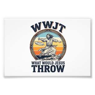 WWJT What Would Jesus Throw Vintage Disc Shirt_1 Photo Print