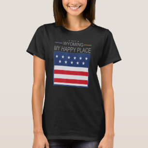 WY Wyoming My Happy Place USA States Flag Map T-Shirt