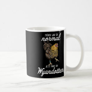 Wyandotten Chicken I Hen Egg Rooster Motif For Chi Coffee Mug