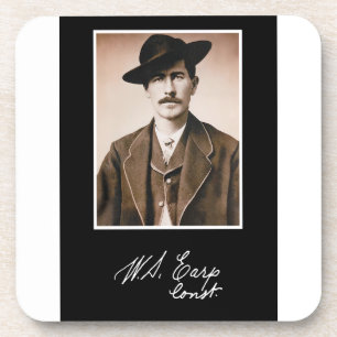 Wyatt Earp Constable in His Prime Coaster