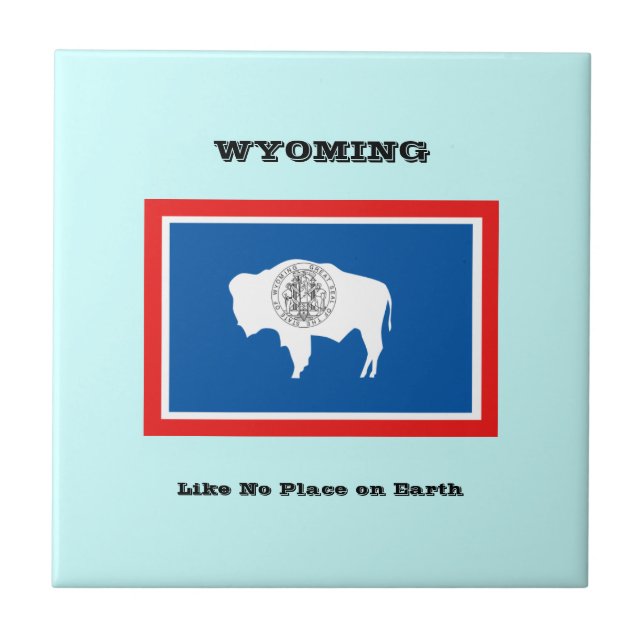 Wyoming Flag and Slogan Ceramic Tile (Front)