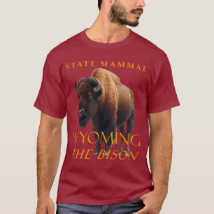Wyoming Territory Mammal The Bison T-Shirt