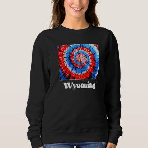 Wyoming Tie Dye Red White Blue Patriotic Sweatshirt