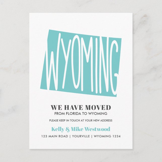 Wyoming We've moved New address New Home  Postcard (Front)