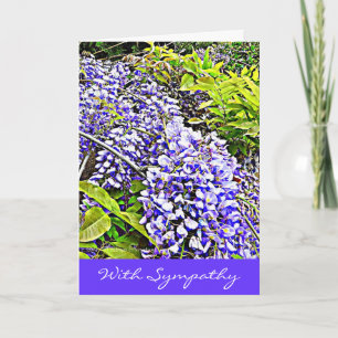 Wysteria Sympathy Card with beautiful sentiment
