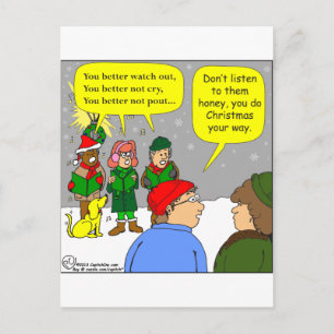 x72 Do christmas your way cartoon Holiday Postcard
