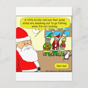 x81 Santa's elf has gone fishing? Cartoon Holiday Postcard