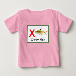 X is for X-ray Fish Baby T-Shirt