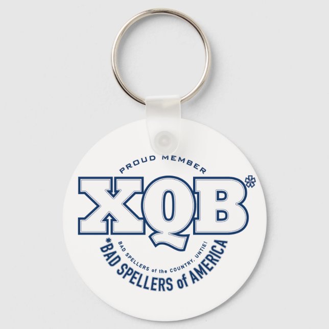 x.Q.B., Bad Spellers of America. Keychain. Key Ring (Front)