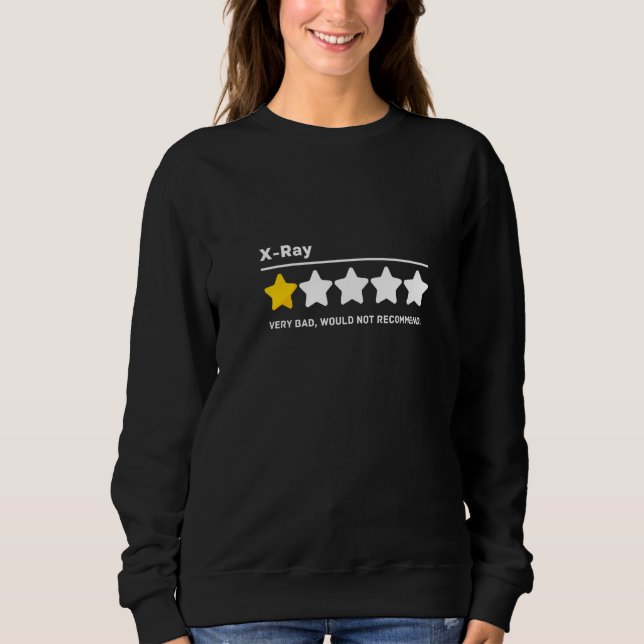 X-Ray Common Surgeries Get Well Soon Medical Gift  Sweatshirt (Front)