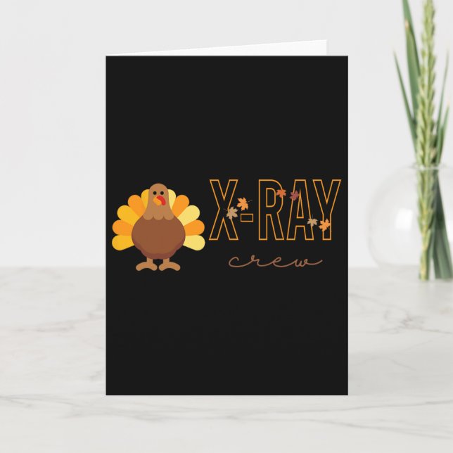 X-ray Crew Turkey Radiology Technologist Fall Than Card (Front)