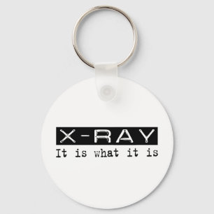 X-Ray It Is Key Ring