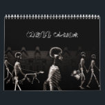 X-Ray Skeletons Midnight Stroll Black Sepia Calendar<br><div class="desc">X-Ray Skeletons Midnight Stroll Black Sepia Printed on clothing,  gift items,  party favours and more. Easy to personalise.</div>