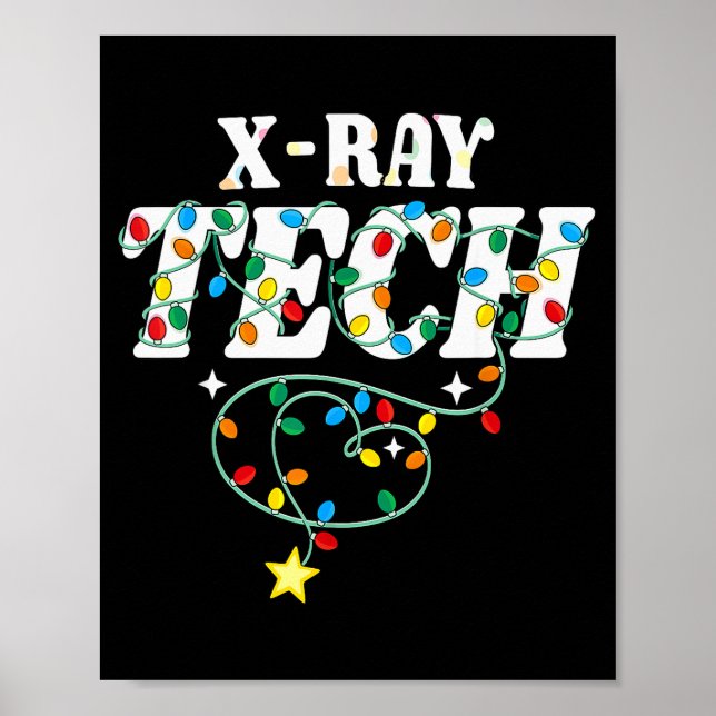 X-ray Tech Christmas Radiologic Technologist Techs Poster (Front)