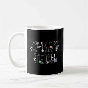 X-Ray Tech Flowers X-Ray Technologist Xray Tech Coffee Mug