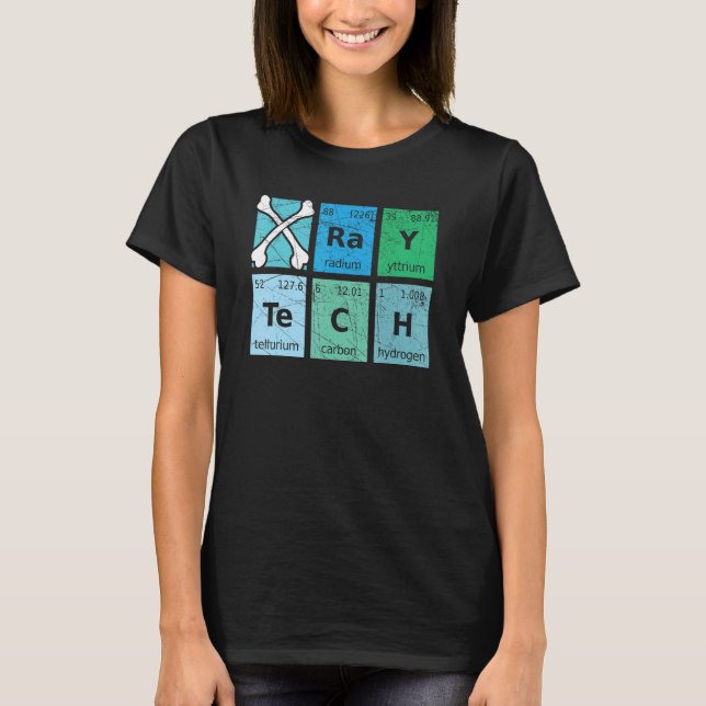 X Ray Tech Radiologist Rad Tech Radiology Periodic T-Shirt (Front)