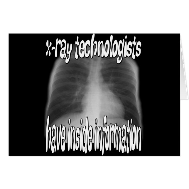 x-ray technologists... (Front Horizontal)