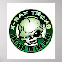 X-Ray Techs: Bad To The Bone