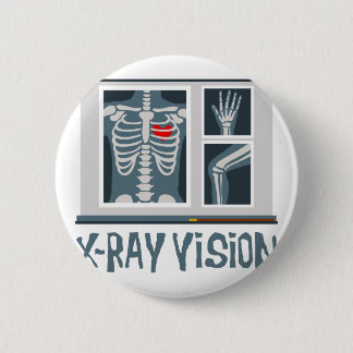 X-Ray Vision 6 Cm Round Badge