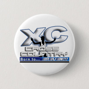 XC - CROSS COUNTRY - BORN TO RUN! 6 CM ROUND BADGE