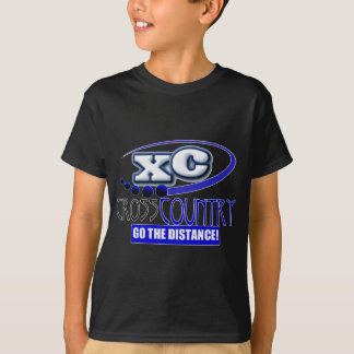 XC CROSS COUNTRY GO THE DISTANCE! T-Shirt