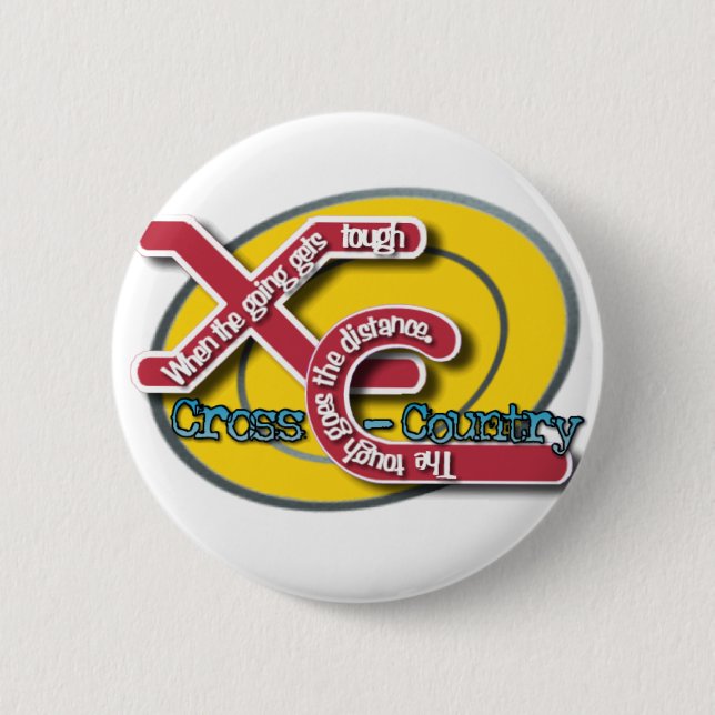 XC TOUGH MOTTO (CROSS COUNTRY) 6 CM ROUND BADGE (Front)