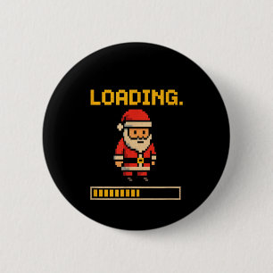 Xel Santa Loading Retro Christmas Gamer Shirt  6 Cm Round Badge