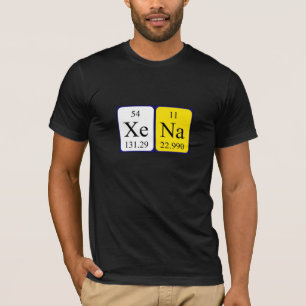 Xena periodic table name shirt