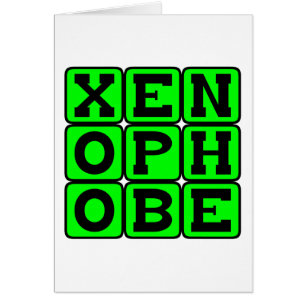 Xenophobe, Fear of The Foreign