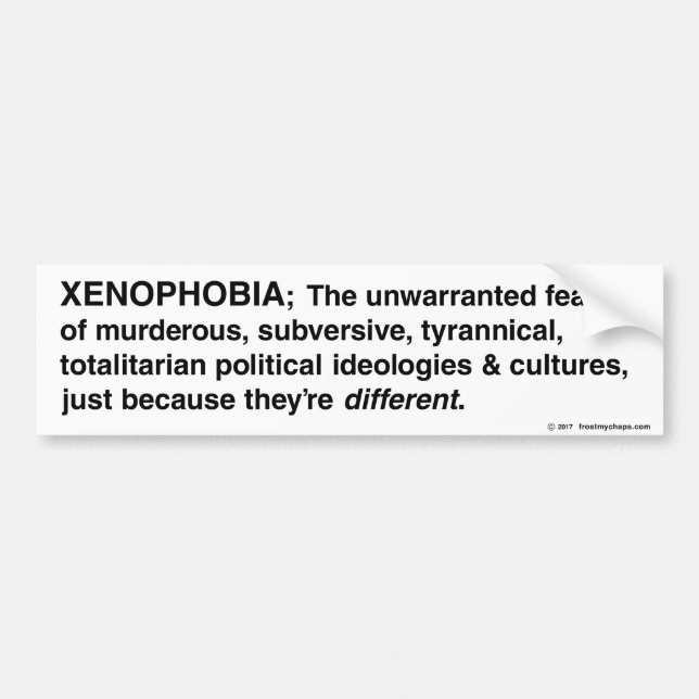 Xenophobia Defined Bumper Sticker (Front)