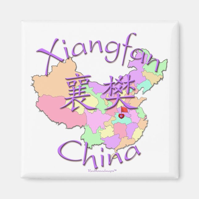 Xiangfan China Magnet (Front)