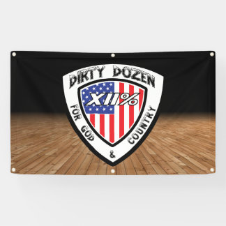 XII% Dirty Dozen Meeting Banner! Banner