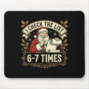 Xmas 67 Six Seven Meme Santa 67 I Check The List 6 Mouse Pad