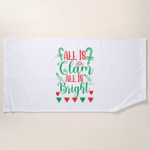 Xmas Art All Is Bright Beach Towel