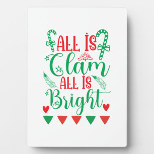 Xmas Art All Is Bright Plaque