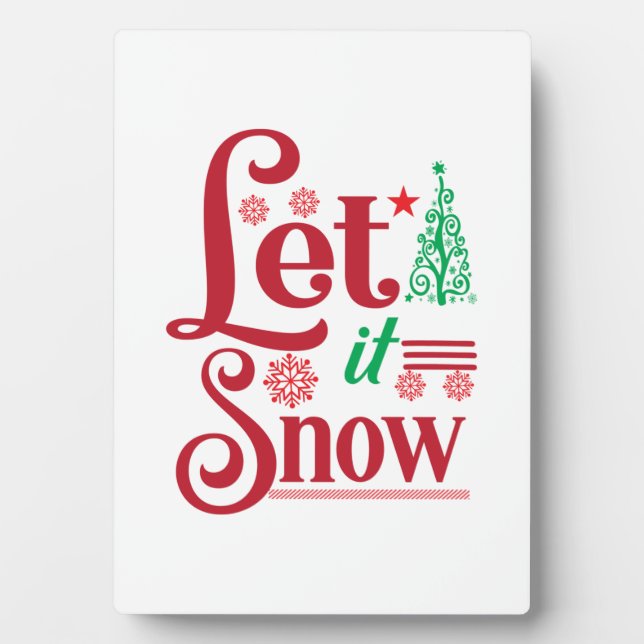 Xmas Art Let Is Snow Plaque (Front)
