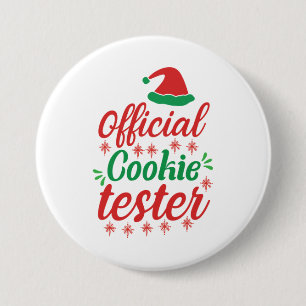 Xmas Art Official Cookie Tester 7.5 Cm Round Badge