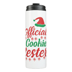 Xmas Art Official Cookie Tester Thermal Tumbler