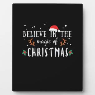 Xmas Believe In The Magic Of Christmas Plaque